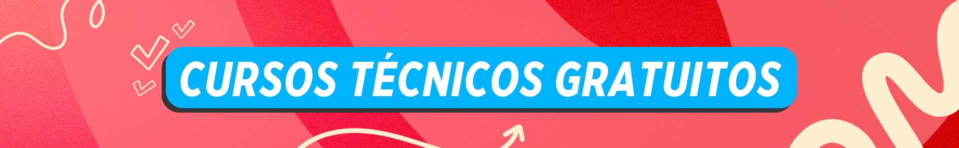 Cursos Técnicos Gratuitos